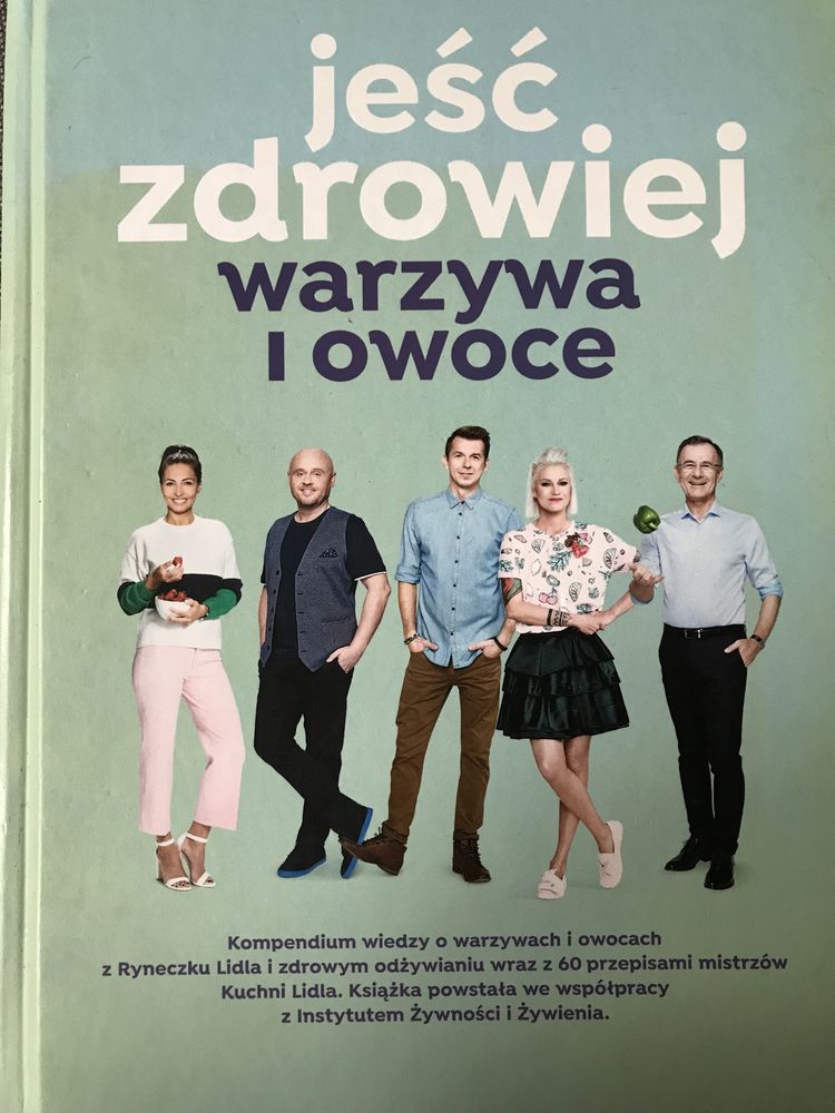 Książka kucharska „Jeść zdrowiej warzywa i owoce”