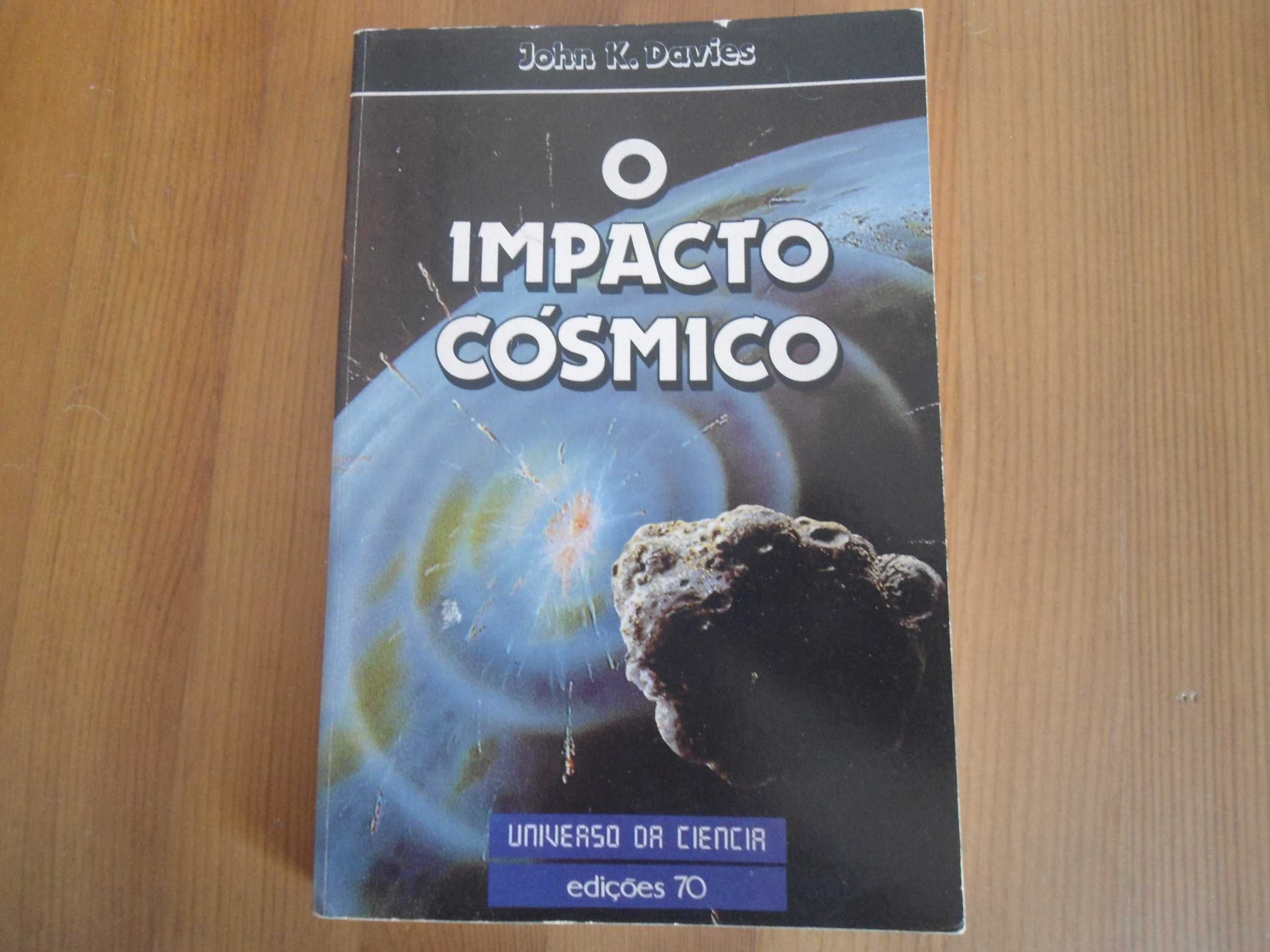 O Impacto Cósmico por John K. Davies