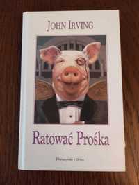 Ratować Prośka - John Irwing, wydanie 2001 r