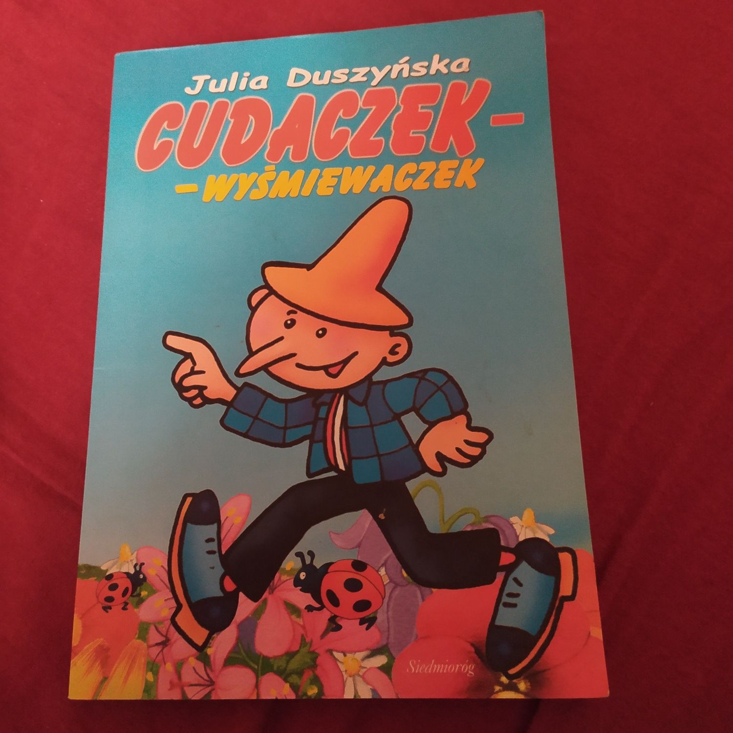 Cudaczek wyśmiewaczek - Julia Duszyńska