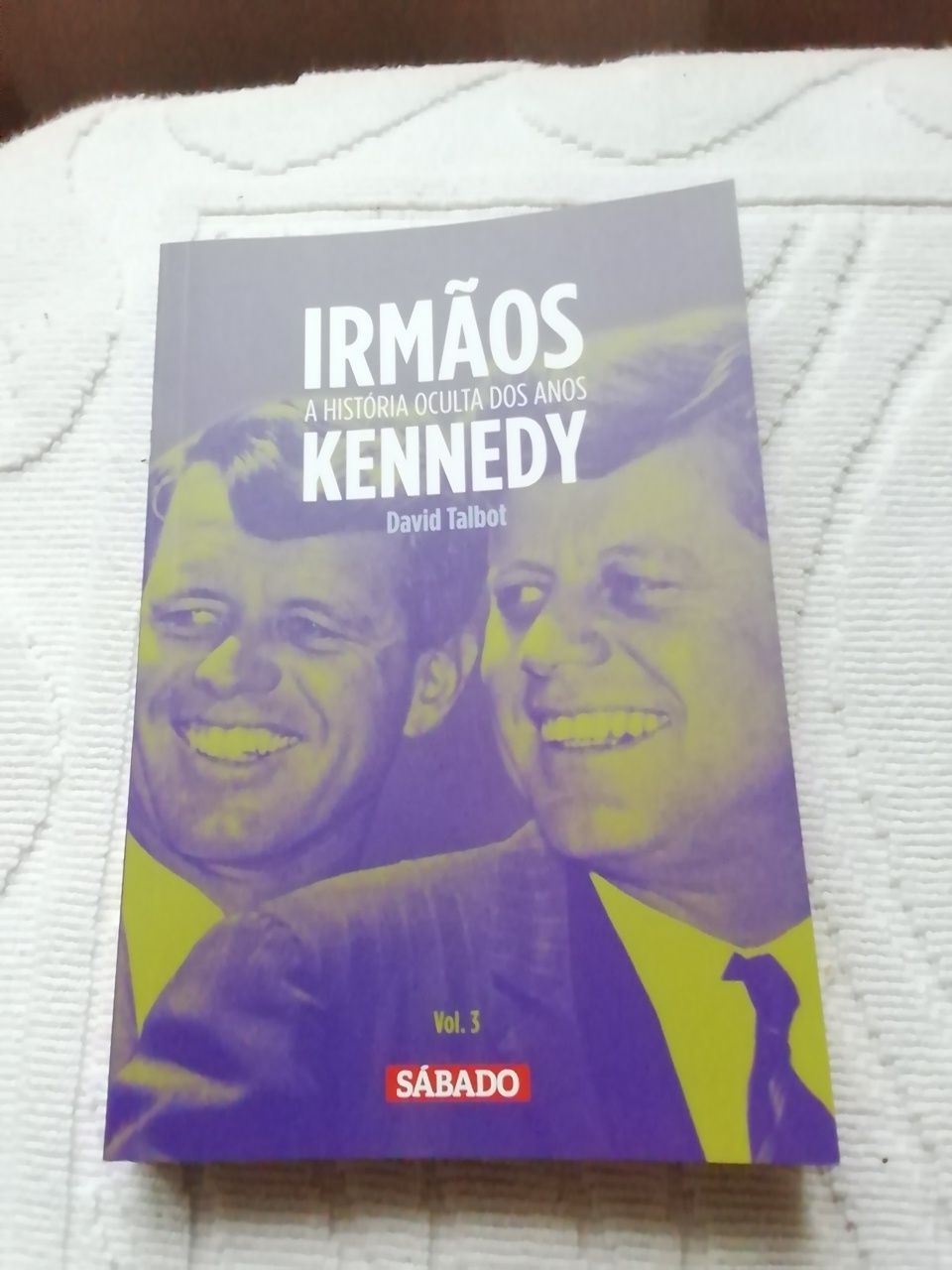 A história oculta dos anos Kennedy, Volume 3, novo