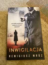 Remigiusz Mróz - Inwigilacja