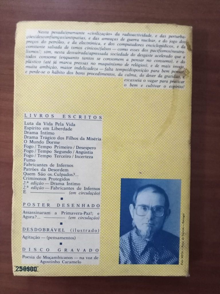 É - Carta de Boa Intenção - Indigesta para Papoilas e Passarinhos