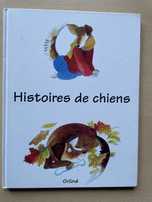 Histoire de chiens, bajki po francusku