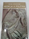 Aborcja a polityka - Michel Schooyans