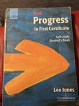 New Progress to first certificate  Cambridge Leo Jones