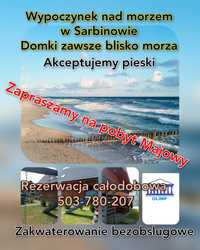 Sarbinowo - Majówka  - domki blisko morza