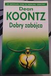 Dean Koontz - Dobry zabójca