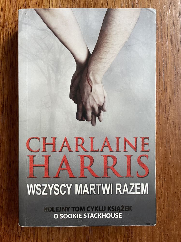 Wszyscy martwi razem - Charlaine Harris