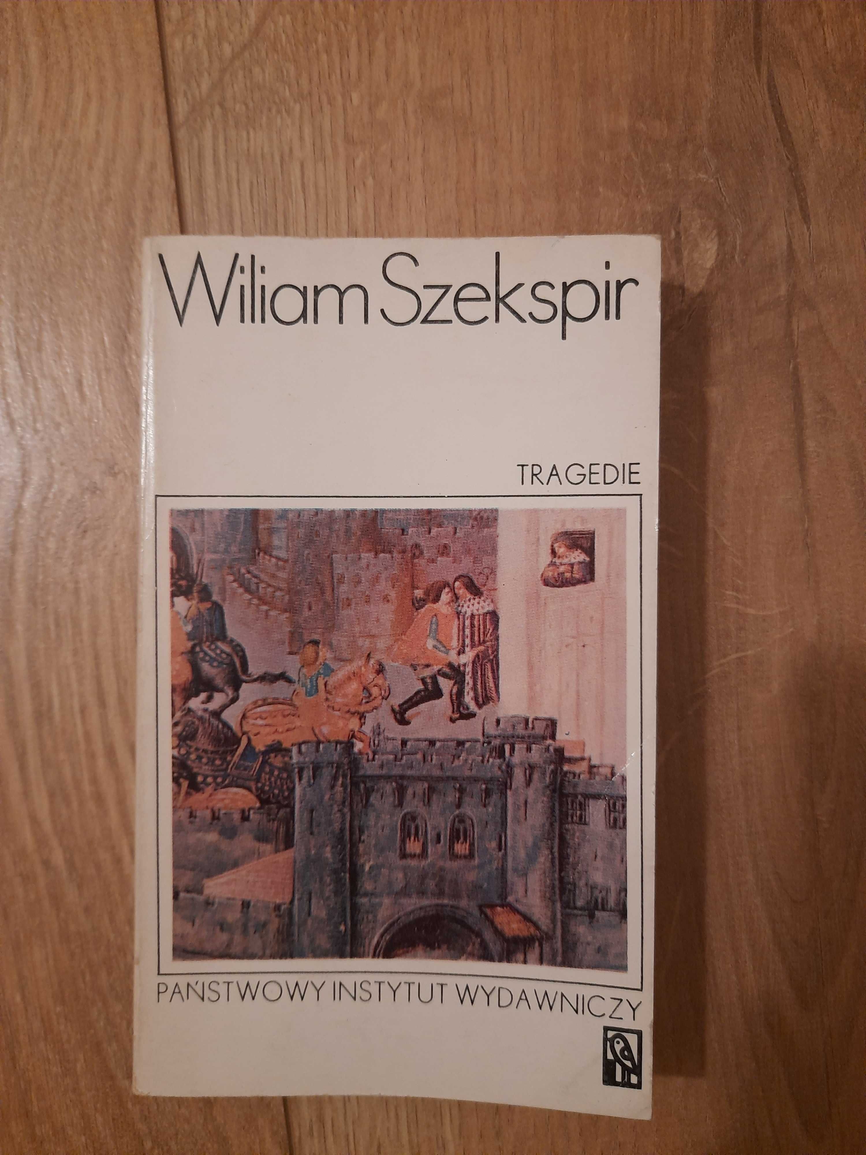 William Szekspir - Tragedie