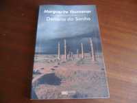 "Denário do Sonho" de Marguerite Yourcenar - 1ª Edição de 2001