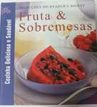 Cozinha deliciosa e saudável - Fruta  & Sobremesas