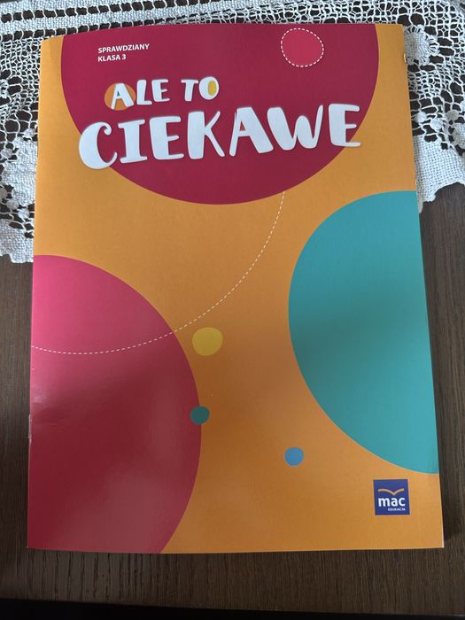 Ale to ciekawe klasa 3 książka ze sprawdzianami
