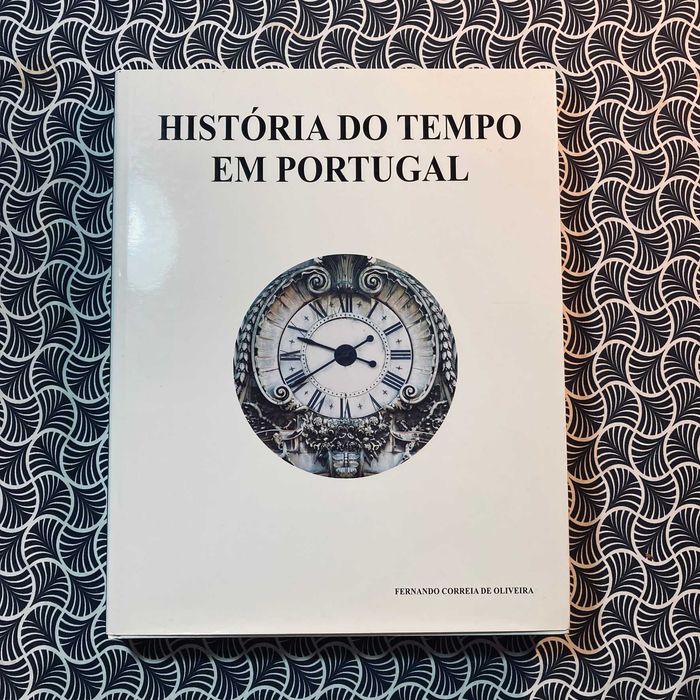 História do Tempo em Portugal - Fernando Correia de Oliveira