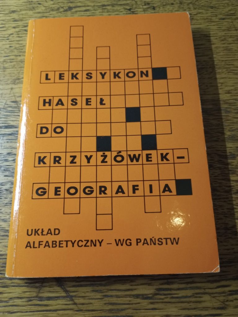 Leksykon haseł do krzyżówek - geografia
