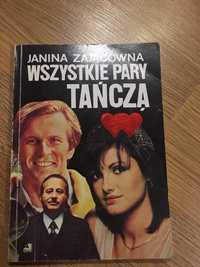 Książka Janina Zającówna „Wszystkie pary tańczą”