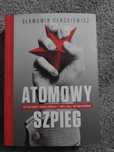 Atomowy Szpieg Sławomir Cenckiewicz