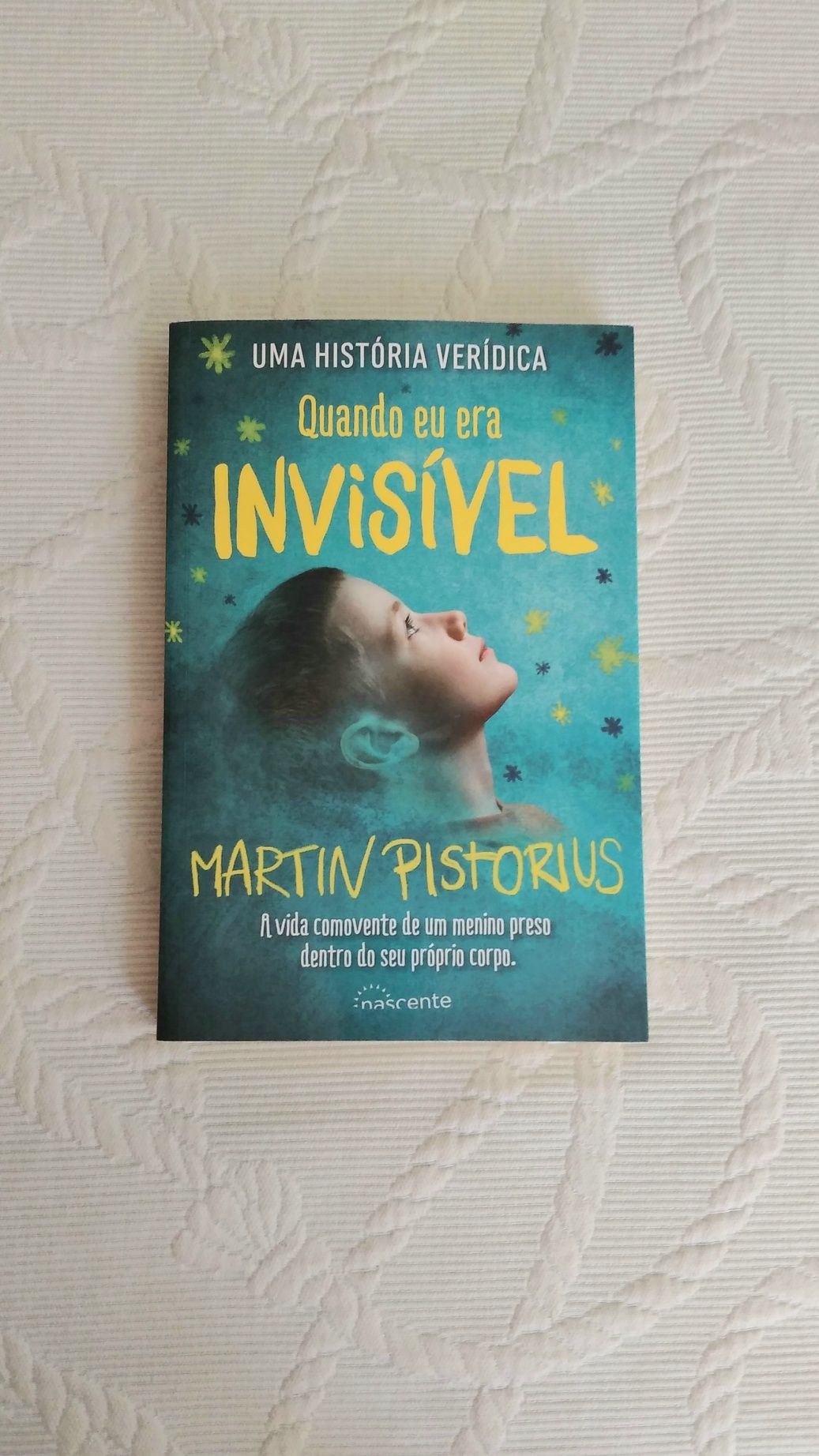"Quando eu era invisível" de Martin Pistorius