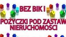 Pożyczki prywatne pod zastaw hipoteki - bez BIK i KRD!