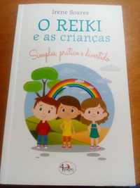 Livro o Reiki e as crianças (impecável/portes incluídos)