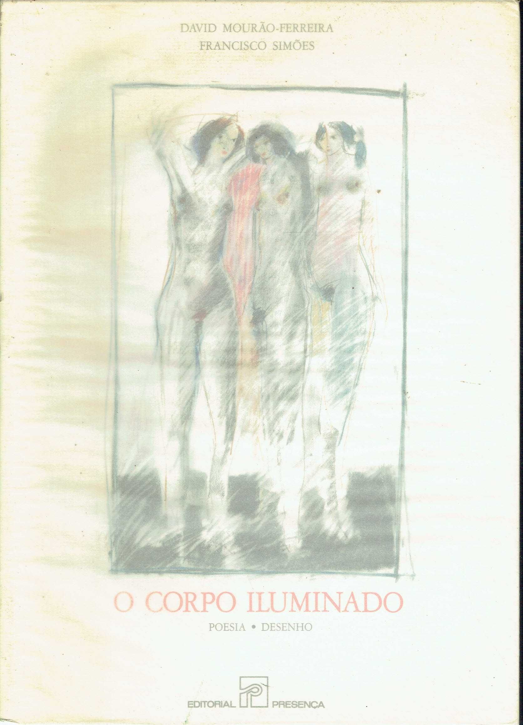 5420

O Corpo Iluminado
de David Mourão-Ferreira