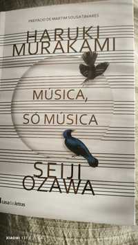 Haruki Murakami - Música, só Música