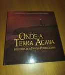 Livro "Onde a Terra Acaba - História dos Faróis Portugueses"