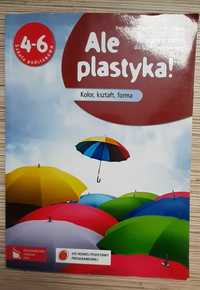 Podręcznik do plastyki dla szkoły podstawowej klasa 4-6 Ale plastyka!