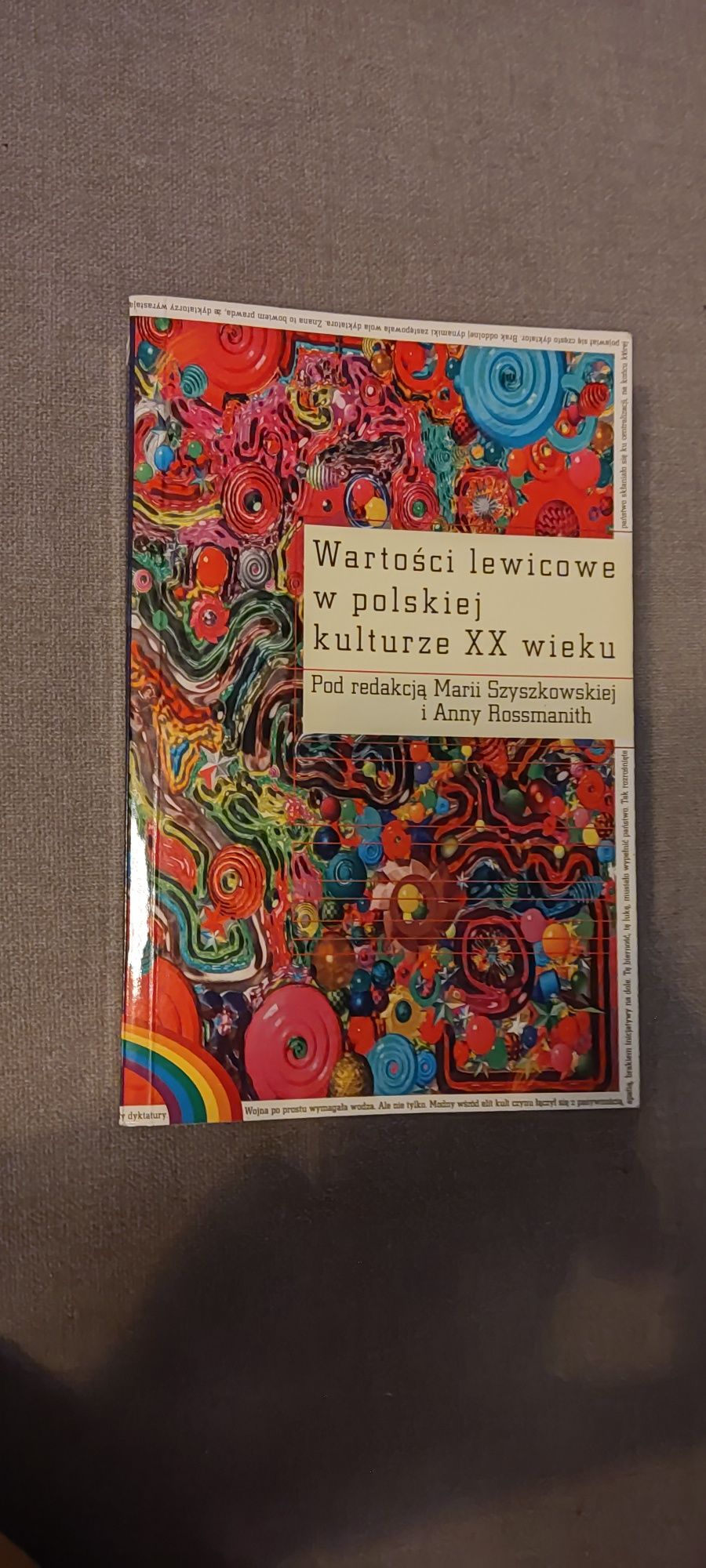 Wartości lewicowe w polskiej kulturze XX wieku Szyszkowska Rossmanith
