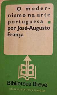 O modernismo na arte portuguesa por J. Augusto França