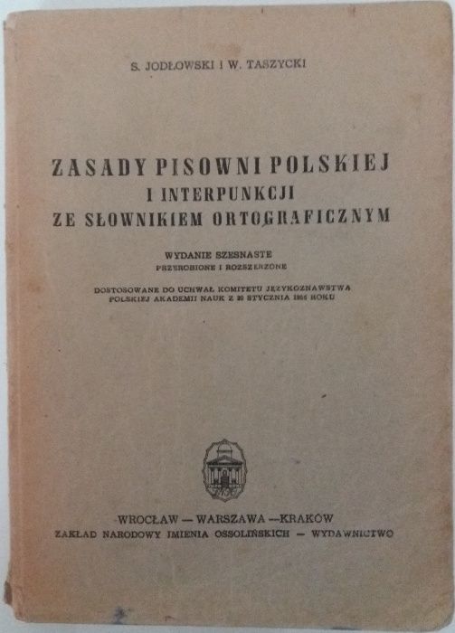 Zasady pisowni polskiej i interpunkcji.., Jodłowski, Taszycki