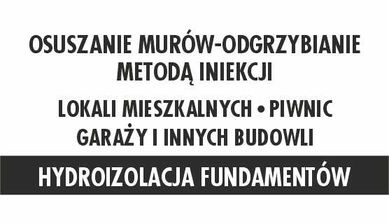 osuszanie murów,odgrzybianie,iniekcje budowlane,hydroizolacje