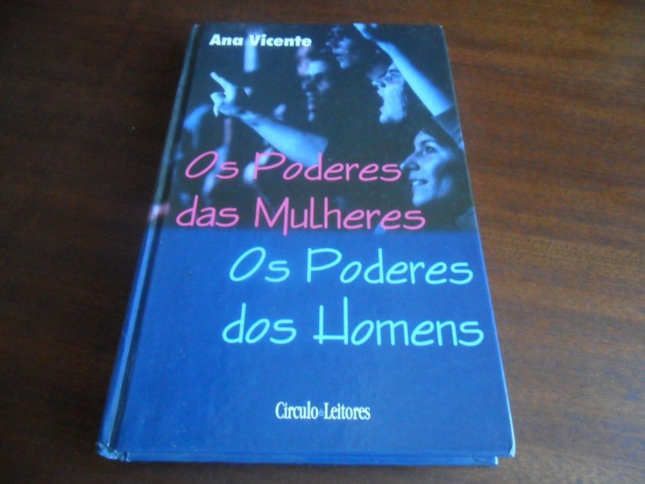 "Os Poderes das Mulheres, Os Poderes dos Homens" de Ana Vicente
