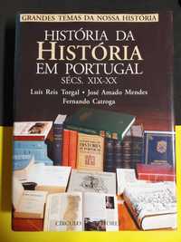 Luís Reis Torgal - História da história em Portugal sécs. XIX/XX