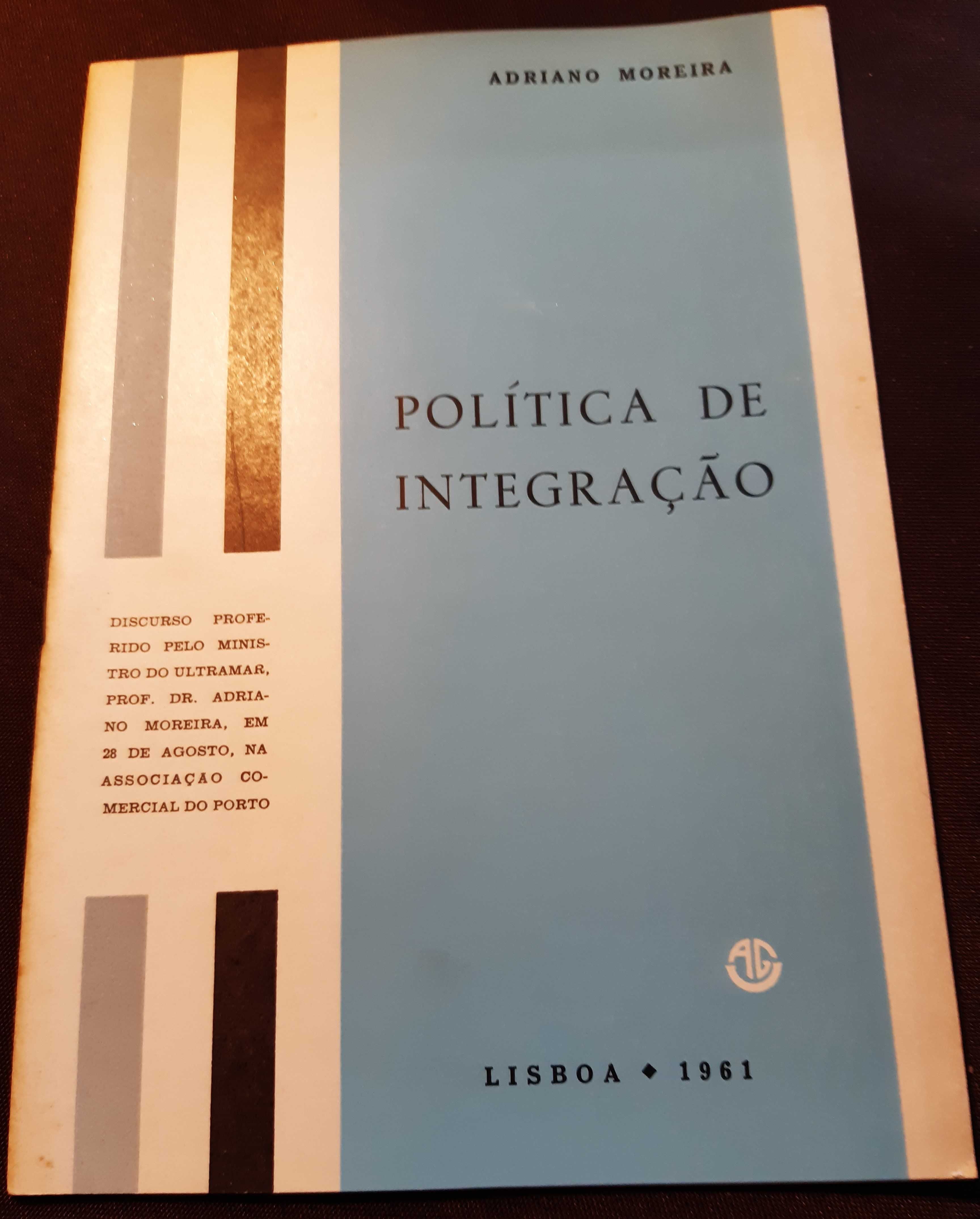 Política de Integração de Adriano Moreira