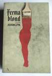 Ferma blond - Piotr Adamczyk