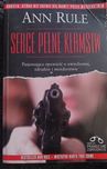 Serce pełne kłamstw Ann Rule