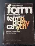 Konstrukcja form wtryskowych do tworzyw termoplastycznych Zawistowski