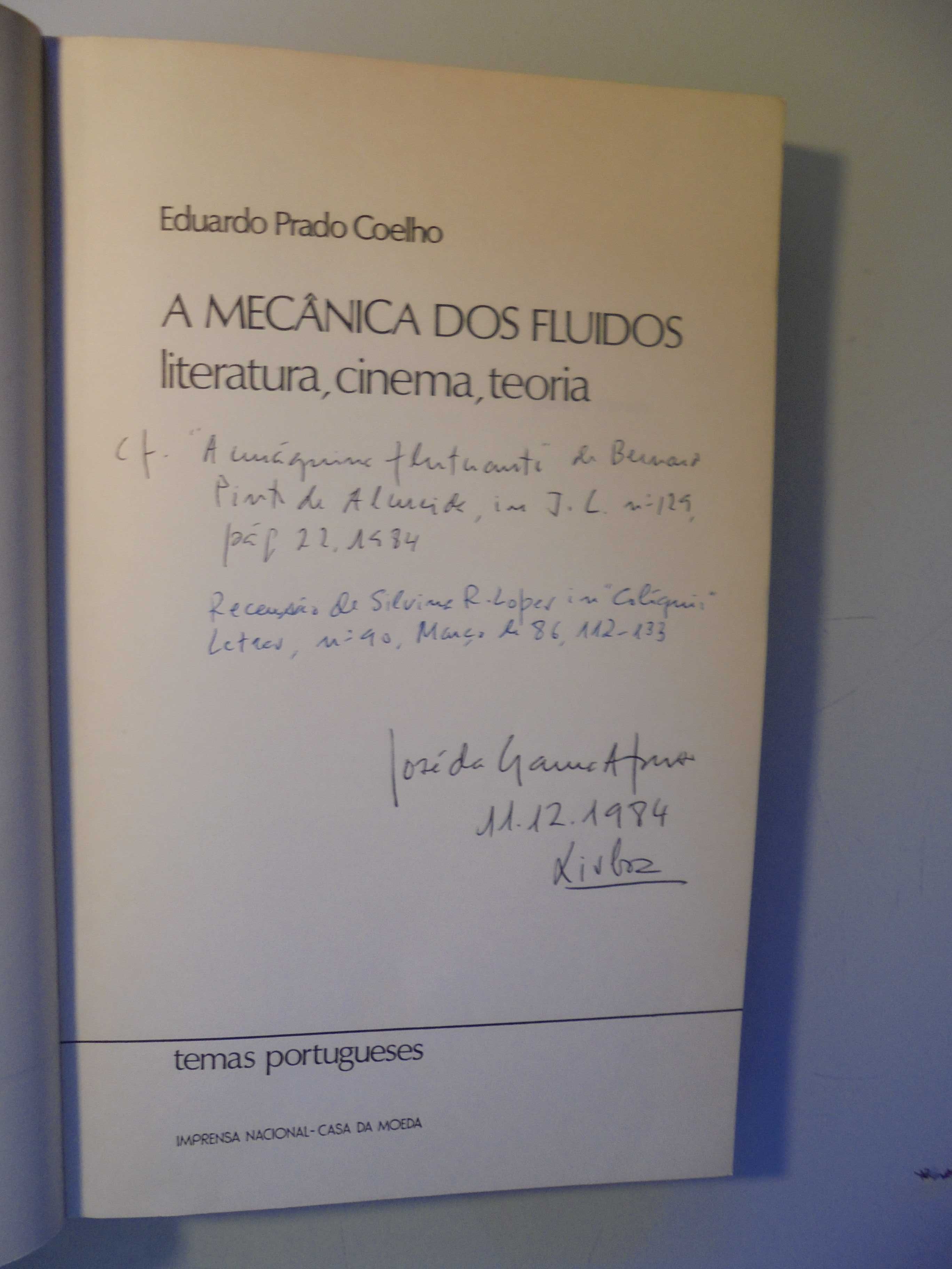 Coelho (Eduardo Prado);A Mecânica dos Fluidos-Literatura,Cinema