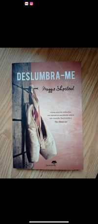 Livro/ Deslumbra-me - Maggie Shipstead