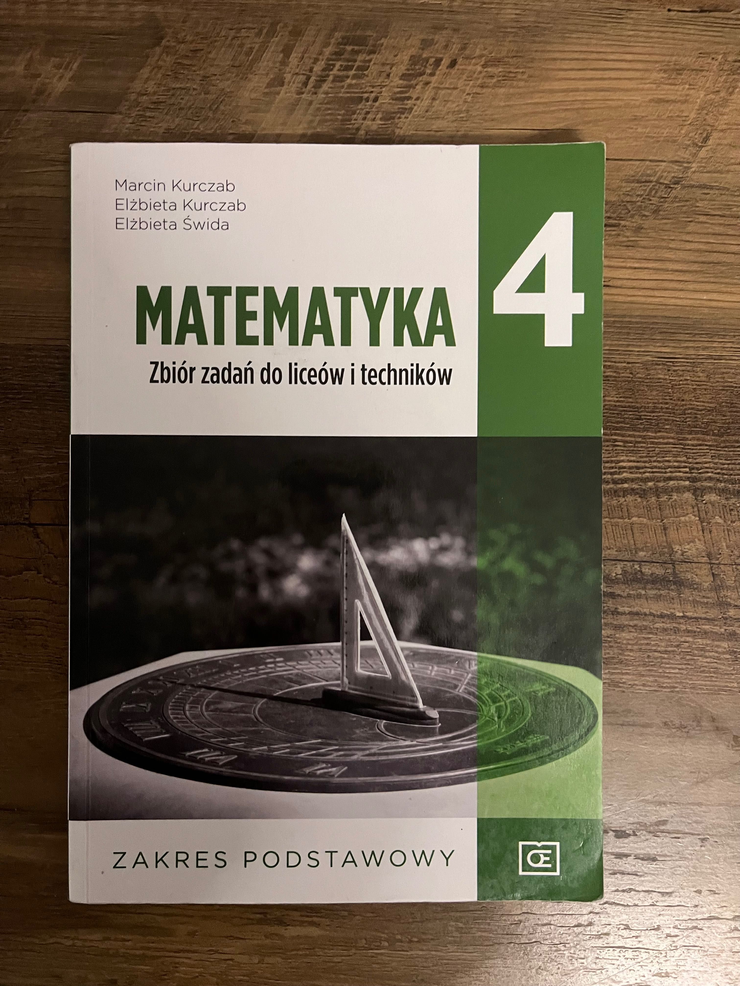 Matematyka 4 Zbiór zadań do liceów i techników- zakres podstawowy