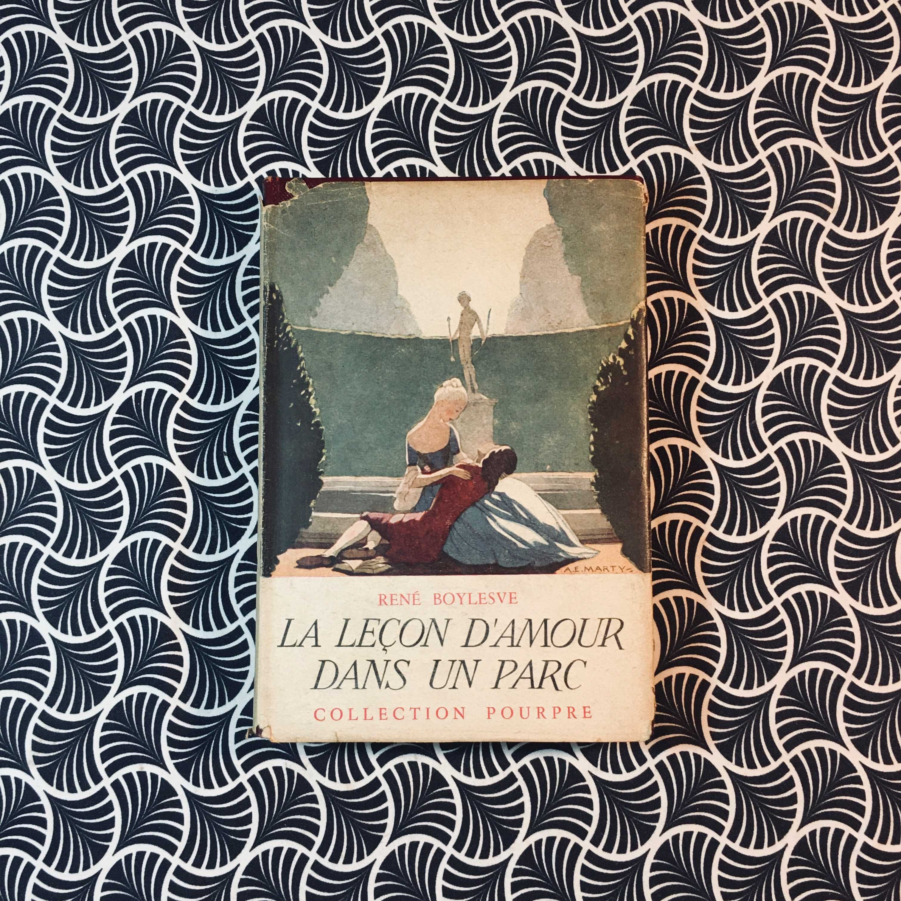 La Leçon D'Amour Dans un Parc - René Boylesve