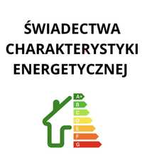 Świadectwa Charakterystyki Energetycznej budynków, mieszkań