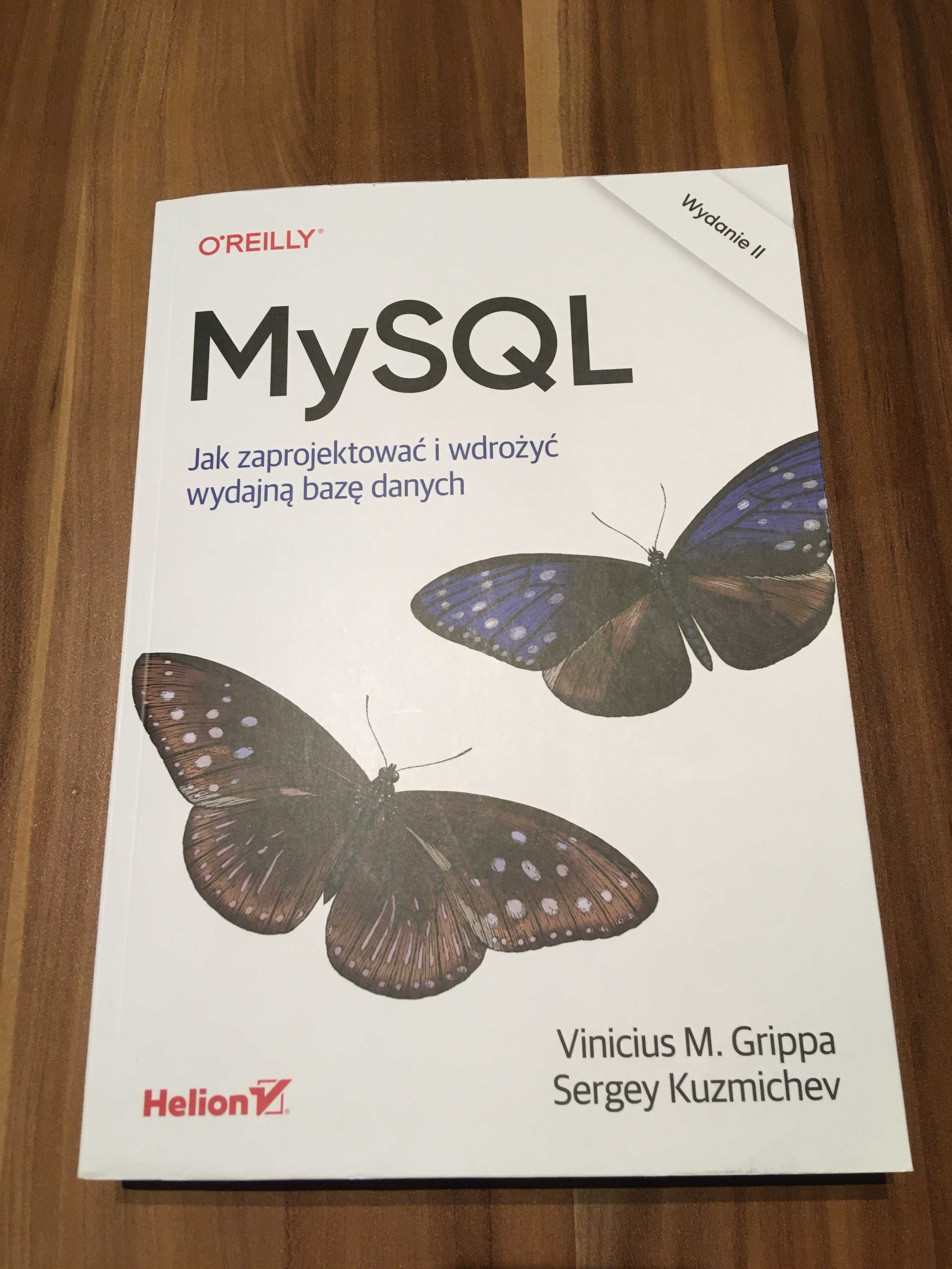 MySQL-Jak zaprojektować i wdrożyć wydajną bazę danych, Helion 2022