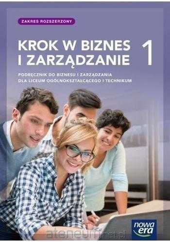 /NOWA/ Krok w biznes i zarządzanie 1 Podręcznik Rozszerzony Nowa Era