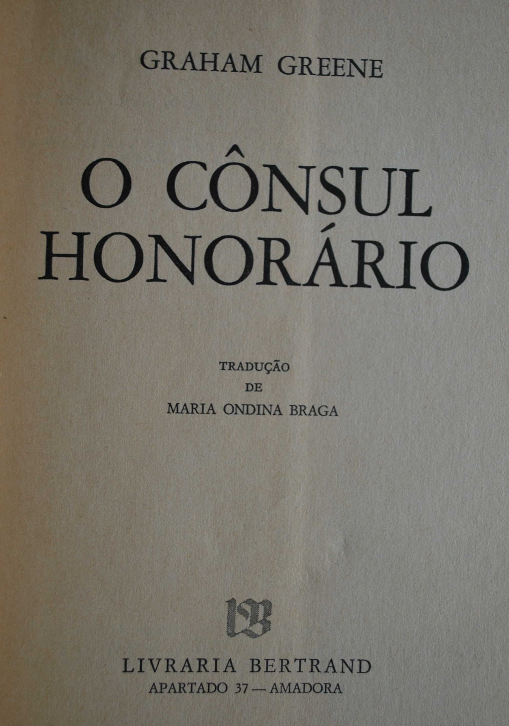 O Consul Honorário de Graham Greene -1ª Edição 1973