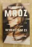 Remigiusz Mróz - Wybaczam Ci