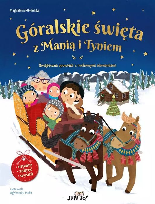 Góralskie święta z Manią i Tyniem. Jedność