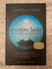 Livro O Outro Lado Uma Vida ao Contrário - Gabrielle Zevin