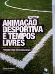 Animação Desportiva e Tempos Livres